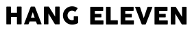 Hang Eleven